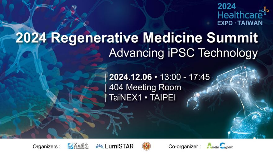 2024 Regenerative Medicine Summit: Advancing iPSC Technology