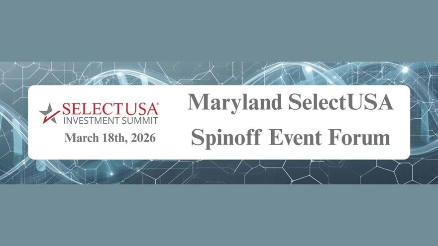 Maryland SelectUSA Spinoff Event Forum 線上說明會